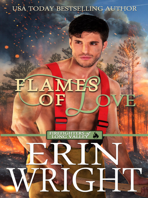 Title details for Flames of Love by Erin Wright - Available